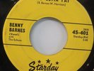 BENNY BARNES You Gotta Pay/ Heads You Win RARE Rockabilly 45 STARDAY 401