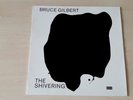 Bruce Gilbert – The Shivering Man lp