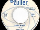 THE EPICS - BOSS 1965 MOODY FLORIDA GARAGE 45  - CRUEL WORLD on CFP FULLER -HEAR