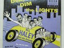 BILL HALEY AND HIS COMETS - Dim, Dim The Lights EP - 45 Vinyl - Decca Z-243