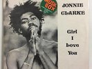 JONNIE CLARKE Girl I Love You JUSTICE JUS 06 Reggae LP Jamaica EX