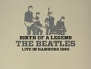 BEATLES-Birth Of A Legend: Live In Hamburg 1962  VINYL NEW