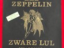 Led Zeppelin ?–  ZWARE LUL - Japan Gold Acetate 2-3 In Existance?  Live