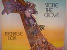 Stone The Crows Teenage Licks 12