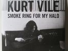 KURT VILE 'Smoke Ring For My Halo' Vinyl LP NEW & SEALED