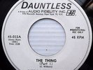 CURTIS & THE CREEPERS titty shaker popcorn promo 45 THE THING pt.1 b/w pt.2 CT10
