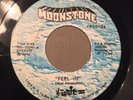 45 RPM Sweet Soul/Funk  UNIT III Feel-In  MOONSTONE VG+