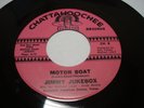 GARAGE PSYCH ROCK 45. JIMMY JUKEBOX-MOTOR BOAT/25 HOURS A DAY/CHATTAHOOCHEE 8