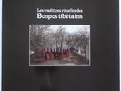 LES TRADITIONS RITUELLES DES BONPOS TIBETAINS - LP - Ocora