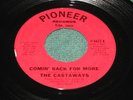 1965 Original The Castaways COMIN' BACK FOR MORE Garage Popcorn on Pioneer RARE