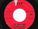 Mod R&B Doo Wop 45 HOLLYWOOD SAXONS I'm Your Man/It's You Elf HEAR