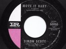 Mod Rockabilly Dancer 45 SIMON SCOTT Move It Baby/What Kind Of Woman HEAR