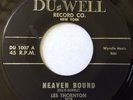 ORIGINAL  POPCORN SOUL 45 / LES THORNTON / HEAVEN BOUND / DU-WELL 1007