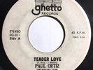 * PAUL ORTIZ y ORQ SON Tender Love LATIN SOUL SALSA Joe Bataan   Ghetto 45 HEAR