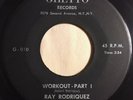 * RAY RODRIGUEZ Workout BOOGALOO LATIN SOUL FUNK Joe Bataan   Ghetto 45 HEAR