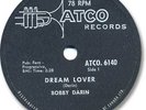 Super Rare 1959 BOBBY DARIN 78 RPM Record. Dream Lover. Canada only