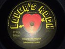 BROWN SUGAR HELLO STRANGER 1977 LOVERS ROCK UK VINYL 7
