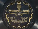 78 RPM --  Evangelist Urahan / Haney, Witness of God 501 (Paramount), E Country
