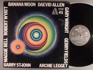 Daevid Allen  Banana Moon   Psych; Jazz-Rock   Original French Press  Gong