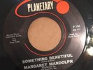 MARGARET MANDOLPH   SOMETHING BEAUTIFUL   PLANETARY 106  Rare '65 Northern Soul