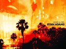 Ryan Adams - Ashes & Fire
