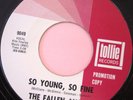 THE FALLEN ANGELS So Young So Fine 45 KIM FOWLEY PROD DOO-WOP TOLLIE NM PROMO