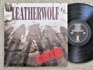 AUTOGRAPHED Leatherwolf ?– Street Ready *1989 Near. Mint Vinyl Stereo Island LP