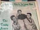 The Teddy Bears Know Him Is To Love Him With Rare Picture Sleeve 45rpm Excellent