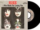 KISS - I WAS MADE FOR LOVIN' YOU - RARE GERMAN PRESSING 7