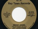 JOY LOVE-VINES Ebony Angel RAY TOWN Unknown Bay Area Modern Soul Boogie 45 Hear