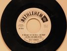 Billy Hamlin - If You Ain't Got No Bread / Hard Working Man - Bethlehem Rec.