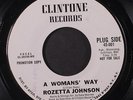 ROZETTA JOHNSON: Mine Was Real / A Woman's Way 45 (dj, sl label discoloration,