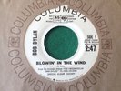 ORIG WLP Bob Dylan 45 BLOWIN' IN THE WIND / Don't Think Twice, It's Alright DJ