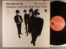 Standells, The  Why Pick On Me Sometimes Good Guys Don't Wear White Garage Mono