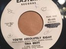 TINA BRITT   YOU'RE ABSOLUTELY RIGHT   EASTERN 605 PROMO   '65 Northern Soul 45