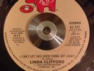 LINDA CLIFFORD i can't let this good thing get away RARE MODERN SOUL 45