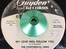 THE CONTINENTAL GEMS - My Love Will Follow You - Guyden Promo Rare Doo Wop HEAR