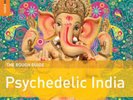THE ROUGH GUIDE TO PSYCHEDELIC INDIA NEW VINYL LP RSD WITH DOWNLOAD