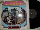 FELIX DEL ROSARIO Y ORQUESTA LA BATALLA LP
