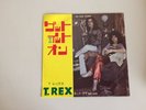7 INCH SINGLE T-REX GET IT ON JAPAN