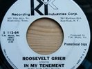 Roosevelt Grier - In My Tenement on Ric Northern Soul Popcorn R&B 7