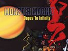 Monster Magnet - Dopes to Infinity