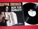 CLIFTON CHENIER Bon Ton Roulet LP (1967) CAJUN/ZYDECO white label promo