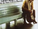 Glen Campbell ?– By The Time I Get To Phoenix Vinyl LP NEW