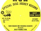 SHE MAKE ME WANNA DANCE Roy Hamilton  *NORTHERN SOUL*