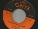 DOOWOP R&B- VELOURS-  THIS COULD BE THE NIGHT  - -HEAR BOTH- 1957 ONYX