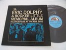 33T ERIC DOLPHY & BOOKER LITTLE MEMORIAL ALBUM RECORDED LIVE AT THE FIVE SPOT
