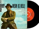 JOHNNY CASH - MEAN AS HELL  - RARE EP 7