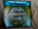 Would You Believe : The Tempests, Funk/Soul, 1968, Rare mono Vinyl LP