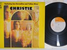 CHRISTIE FEAT SAN BERNADINO & YELLOW RIVER SAME CBS/SONY SONP 50379 Japan LP